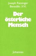 Der österliche Mensch
