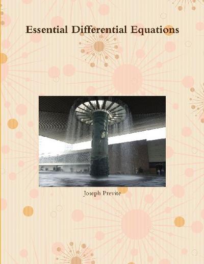 Essential Differential Equations