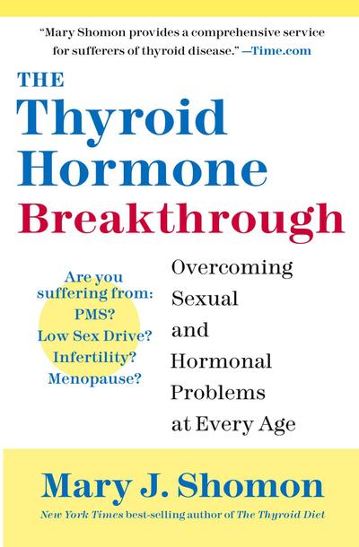 The Thyroid Hormone Breakthrough