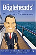 The Bogleheads’ Guide to Retirement Planning