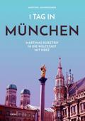 1 Tag in München