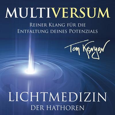 Lichtmusik Der Hathoren-Multiversum