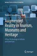 Augmented Reality in Tourism, Museums and Heritage
