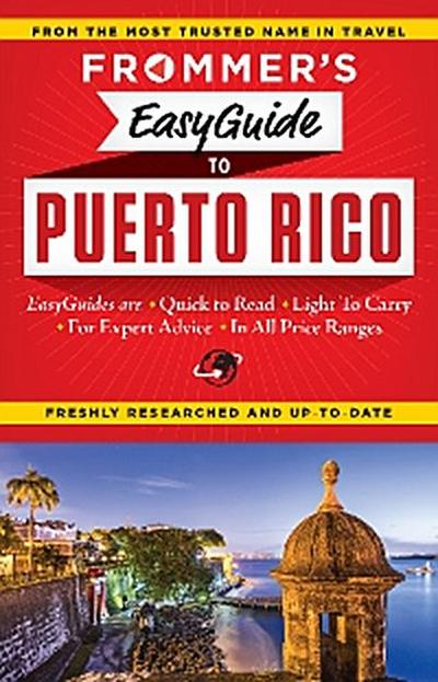 Frommer’s EasyGuide to Puerto Rico