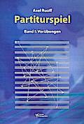 Partiturspiel Band 1: Vorübungen