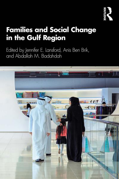 Families and Social Change in the Gulf Region