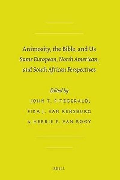 Animosity, the Bible, and Us