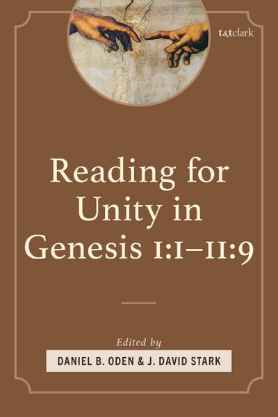 Reading for Unity in Genesis 1:1-11:9