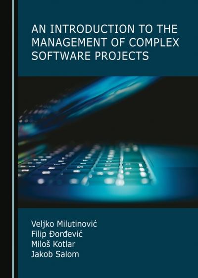 Introduction to the Management of Complex Software Projects