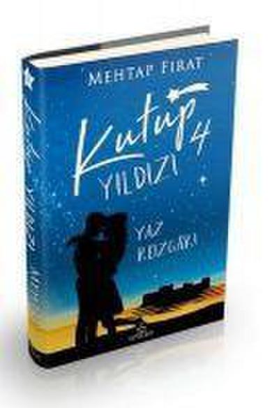 Kutup Yildizi 4 - Yaz Rüzgari Ciltli