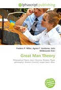 Great Man Theory - Frederic P. Miller