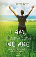 I AM, therefore WE ARE