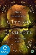 City of Elements 2. Die Kraft der Erde