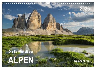 Die Schönheit der Alpen (Wandkalender 2026 DIN A3 quer), CALVENDO Monatskalender