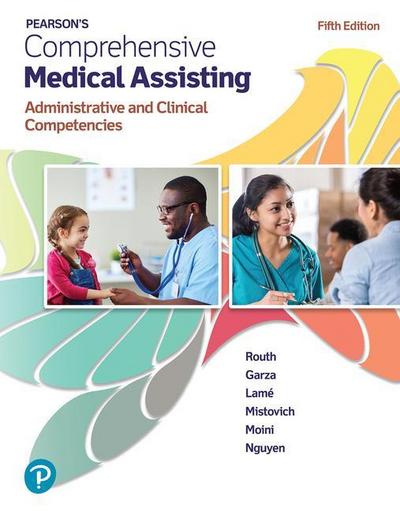 Pearson’s Comprehensive Medical Assisting