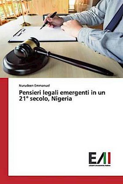 Pensieri legali emergenti in un 21° secolo, Nigeria