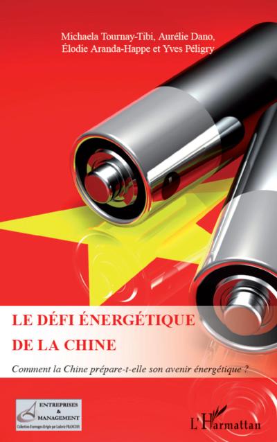 Le défi énergétique de la Chine
