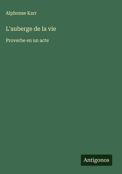 L’auberge de la vie