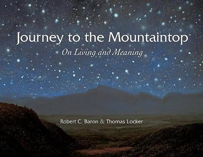 Journey to the Mountaintop: On Living and Meaning