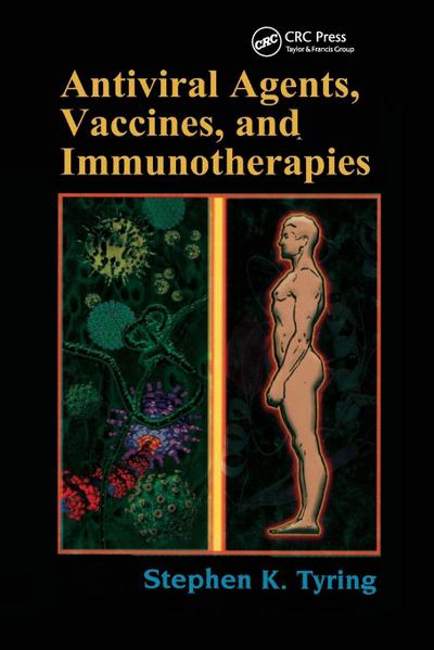 Antiviral Agents, Vaccines, and Immunotherapies