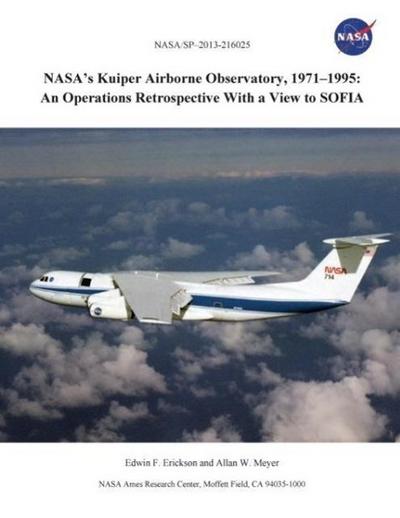 NASA’s Kuiper Airborne Observatory, 1971-1995