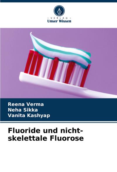 Fluoride und nicht-skelettale Fluorose