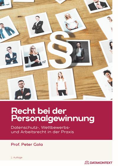 Recht bei der Personalgewinnung, m. 1 Buch, m. 1 Online-Zugang