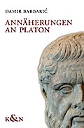 Annäherungen an Platon