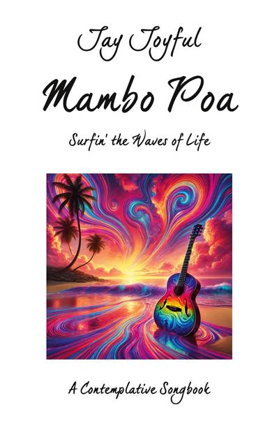Mambo Poa - Surfin’ the Waves of Life
