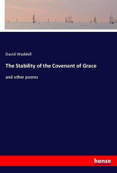 The Stability of the Covenant of Grace