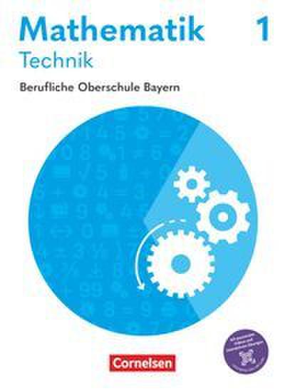 Mathematik Band 1 (FOS 11/BOS 12) - Berufliche Oberschule Bayern - Ausgabe 2027 - Technik - Schulbuch mit digitalen Medien