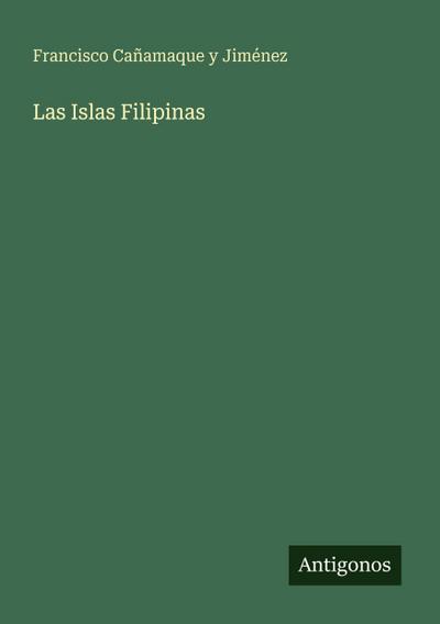 Las Islas Filipinas