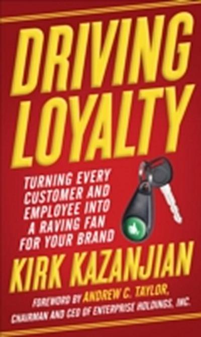 Driving Loyalty