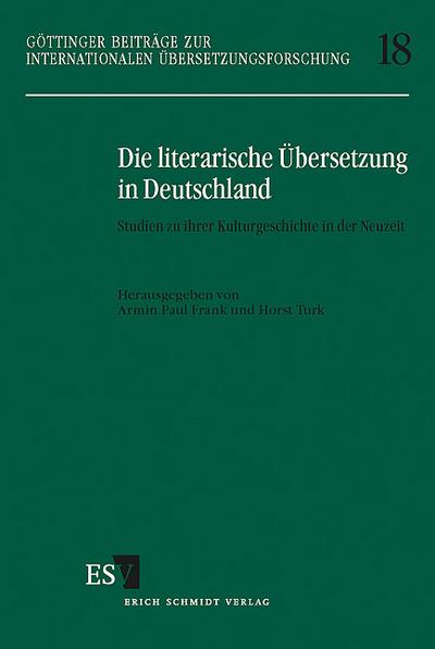 Die literarische Übersetzung in Deutschland