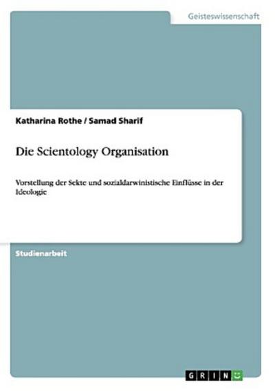 Die Scientology Organisation