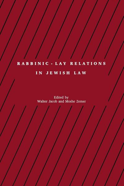 Rabbinic - Lay Relations in Jewish Law