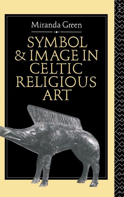 Symbol and Image in Celtic Religious Art