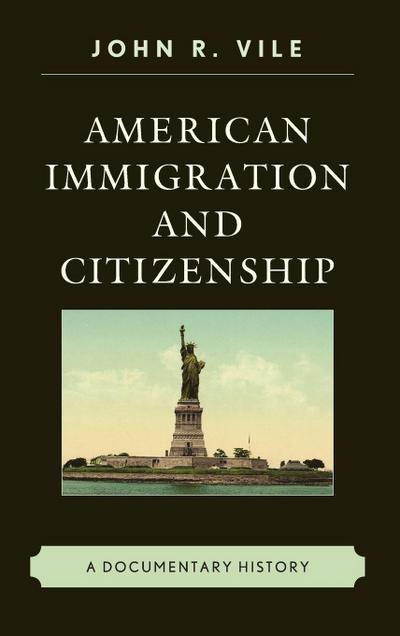 American Immigration and Citizenship
