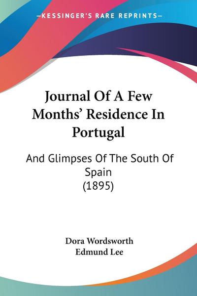 Journal Of A Few Months’ Residence In Portugal