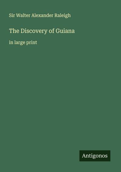 The Discovery of Guiana