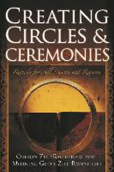 Creating Circles and Ceremonies