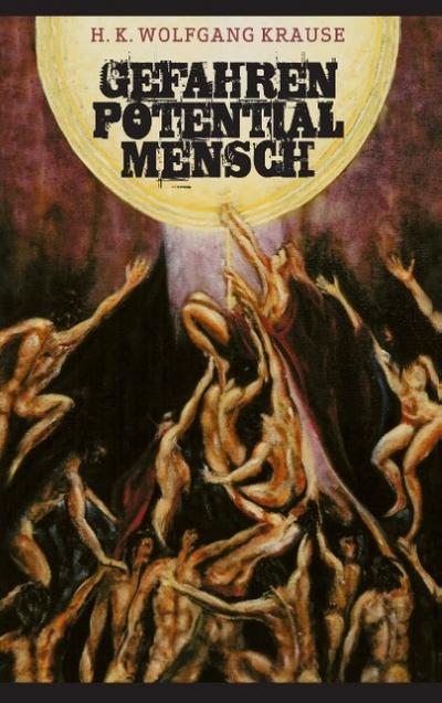 Gefahrenpotential Mensch