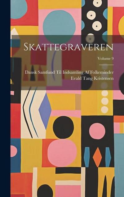 Skattegraveren; Volume 9
