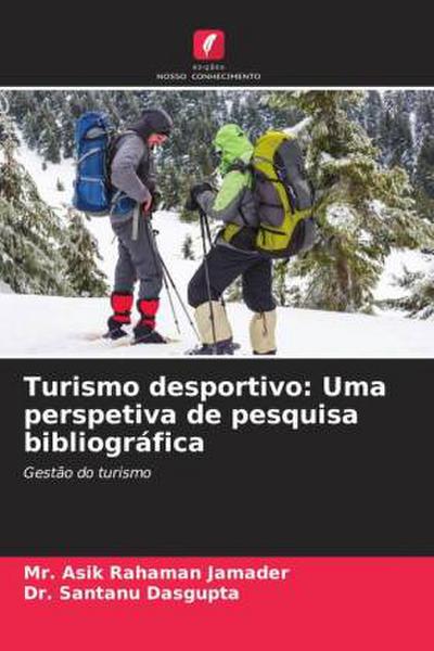 Turismo desportivo: Uma perspetiva de pesquisa bibliográfica