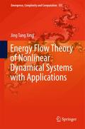 Energy Flow Theory of Nonlinear Dynamical Systems 