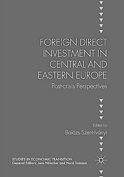 Foreign Direct Investment in Central and Eastern Europe