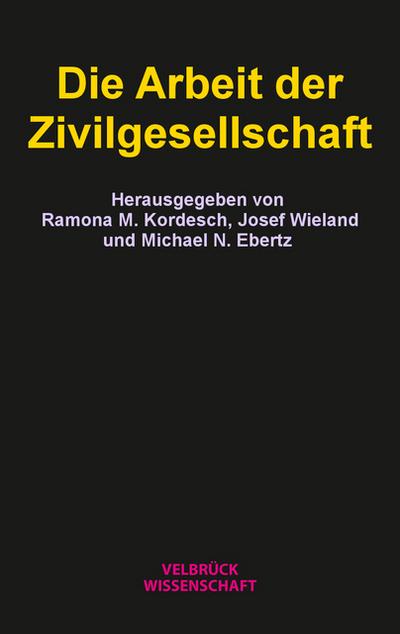 Die Arbeit der Zivilgesellschaft