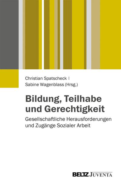 Bildung, Teilhabe und Gerechtigkeit