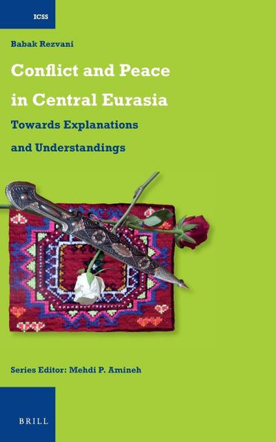 Conflict and Peace in Central Eurasia