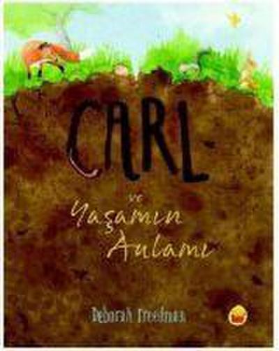 Carl ve Yasamin Anlami